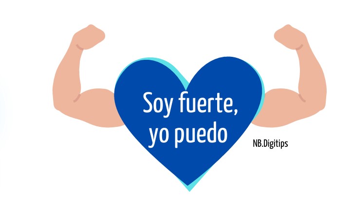 8 - Soy fuerte yo puedo